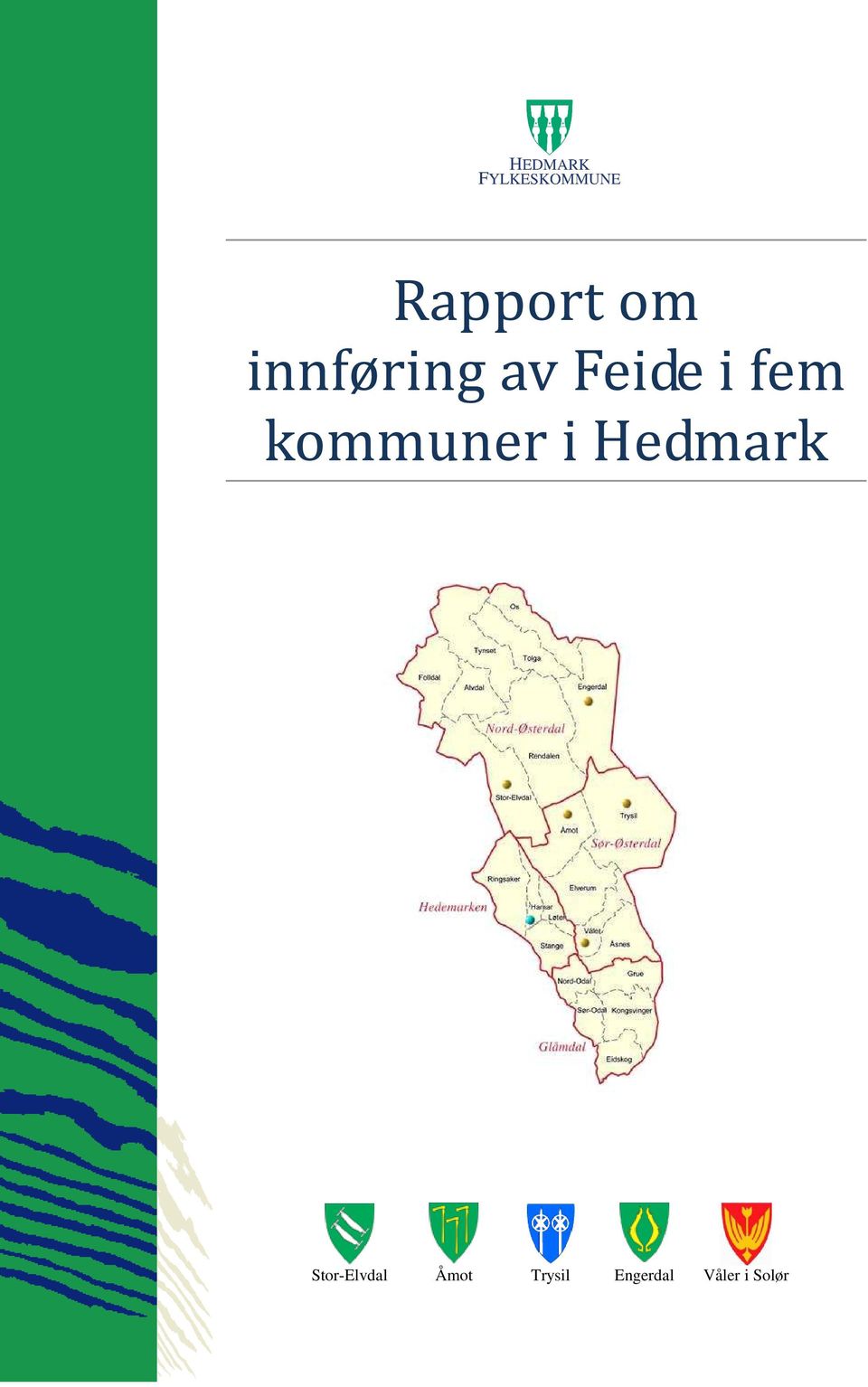 Hedmark Stor-Elvdal Åmot