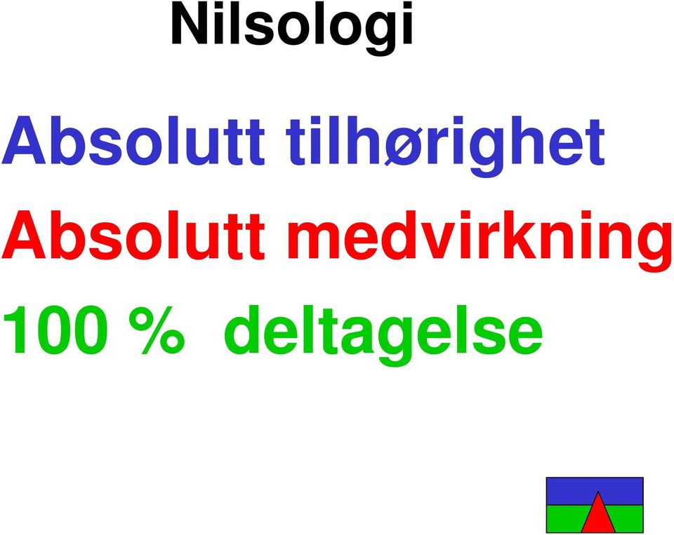 tilhørighet 