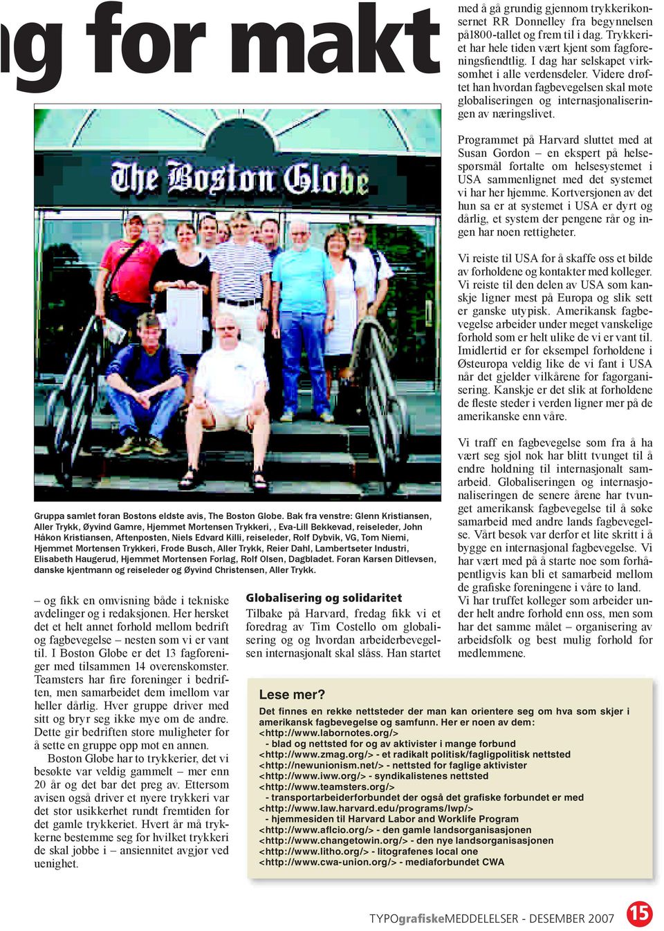 Gruppa samlet foran Bostons eldste avis, The Boston Globe.