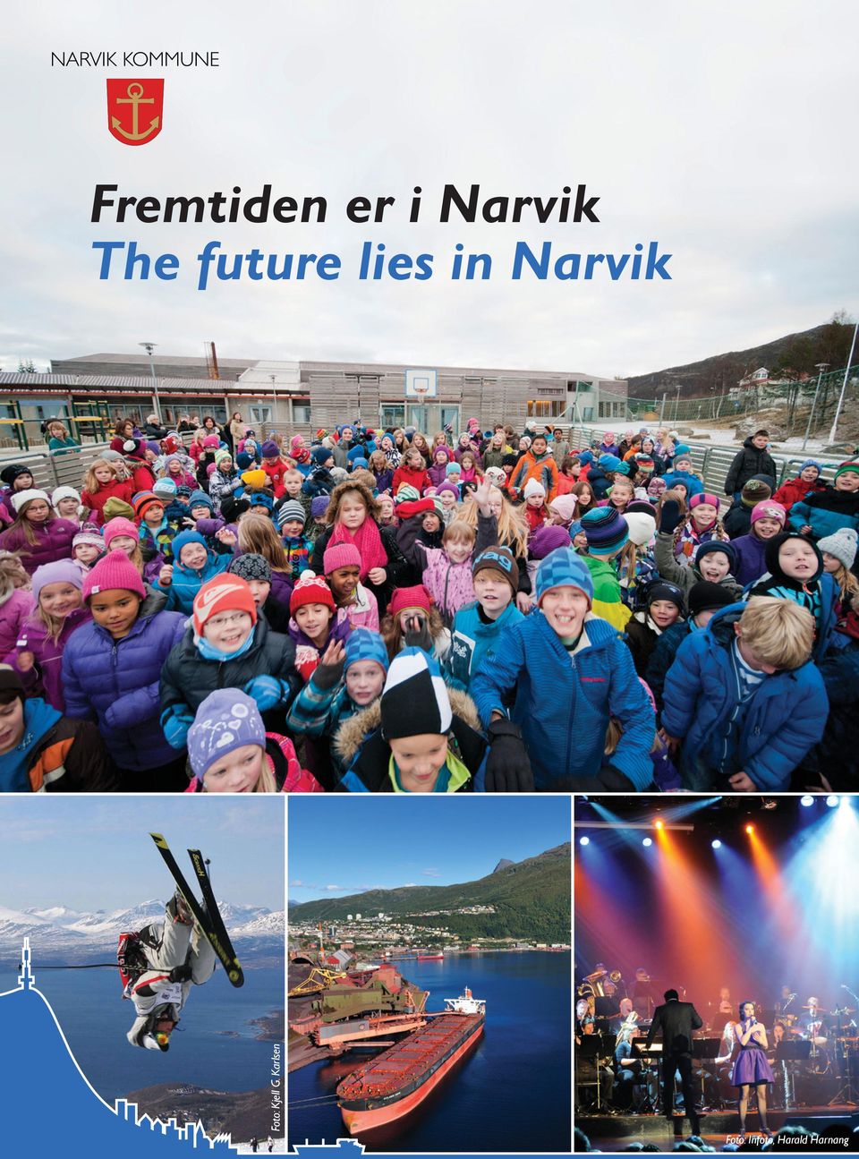 Narvik The future lies