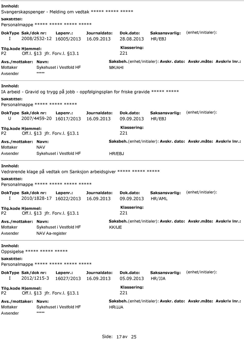 2013 MK/AH A arbeid - Gravid og trygg på jobb - oppfølgingsplan for friske gravide