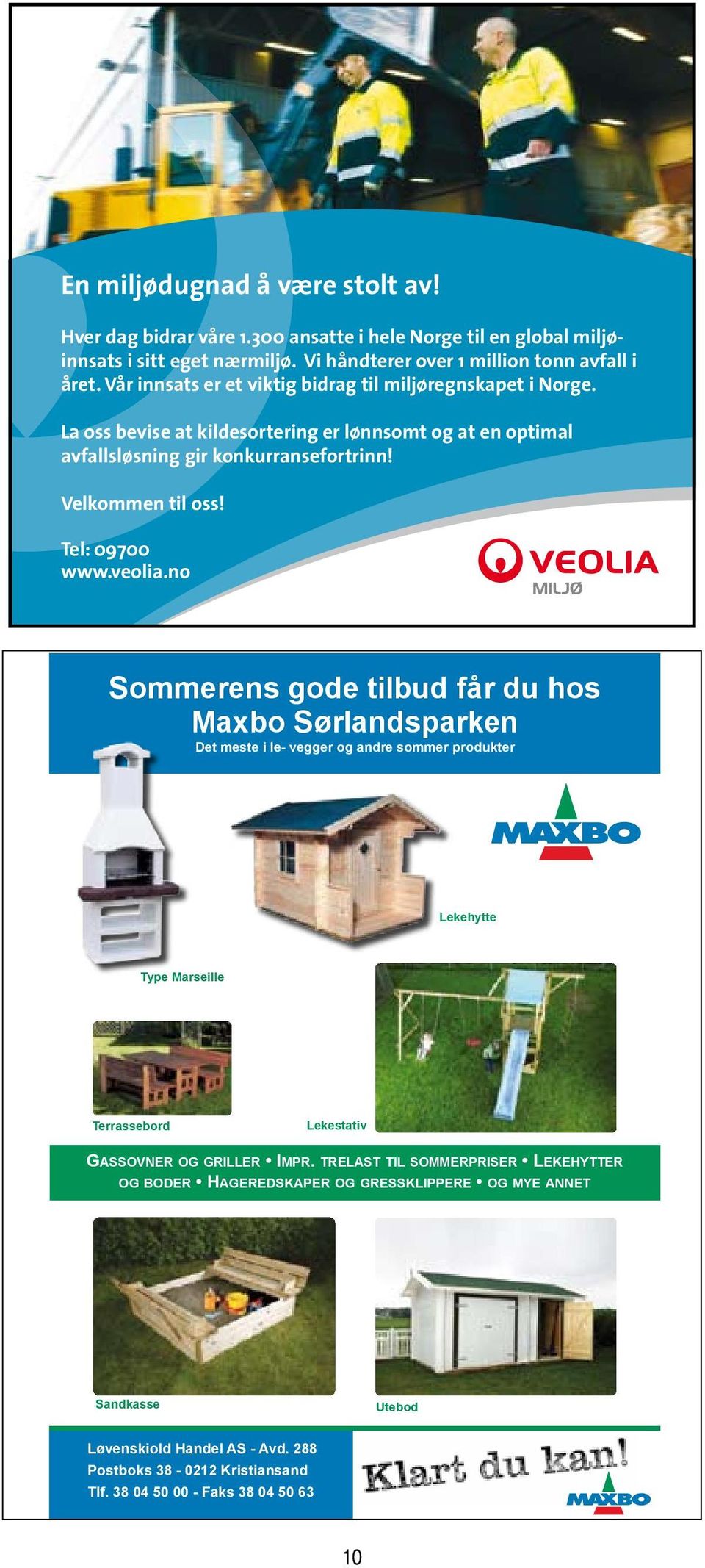 Tel: 09700 www.veolia.