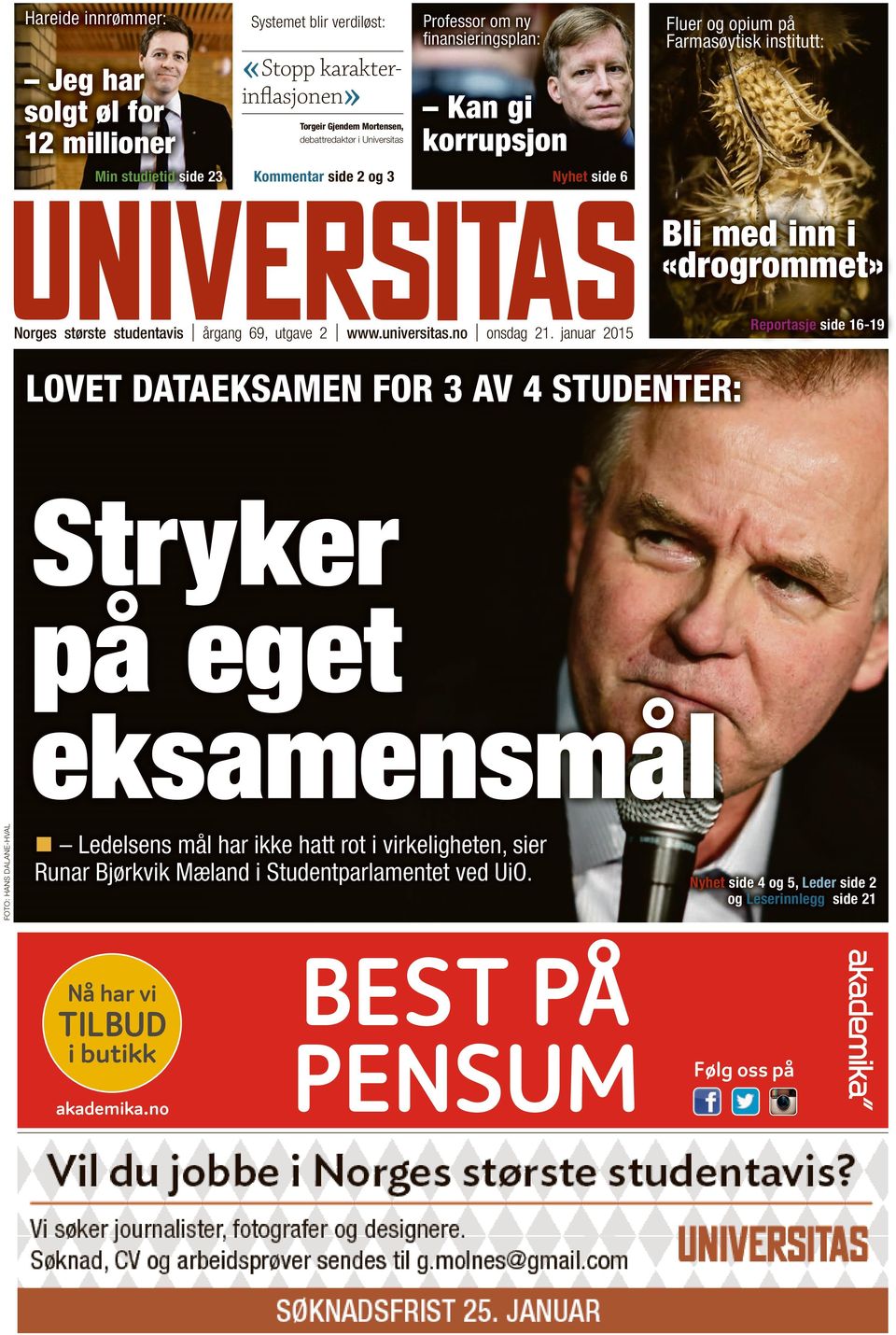 største studentavis årgang 69, utgave 2 www.universitas.