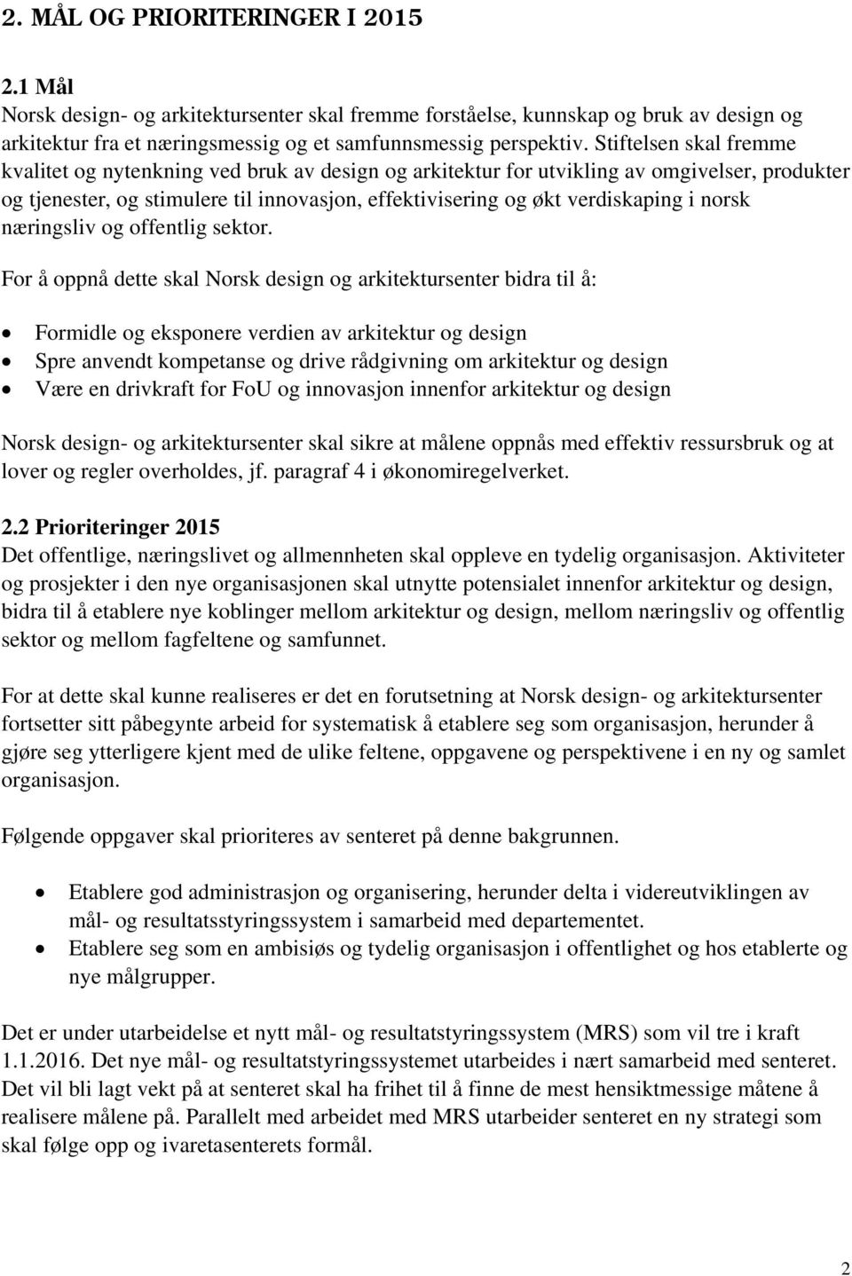 norsk næringsliv og offentlig sektor.