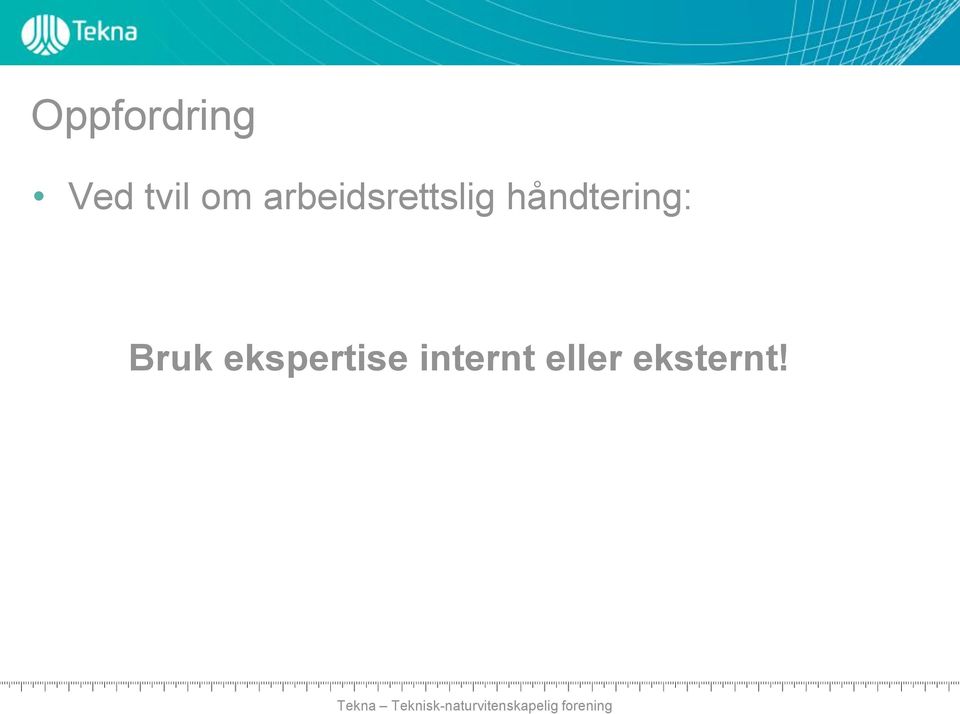 håndtering: Bruk