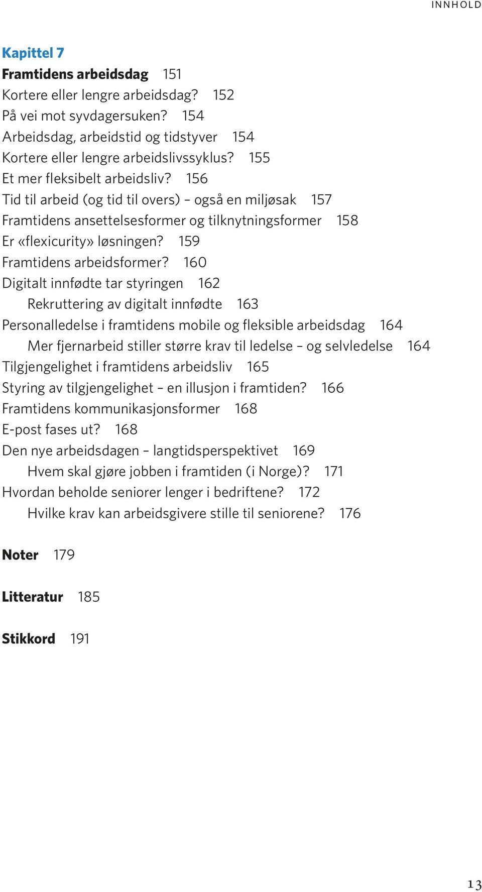 159 Framtidens arbeidsformer?