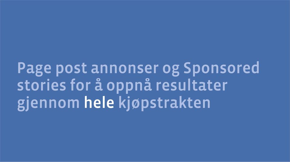 å oppnå resultater