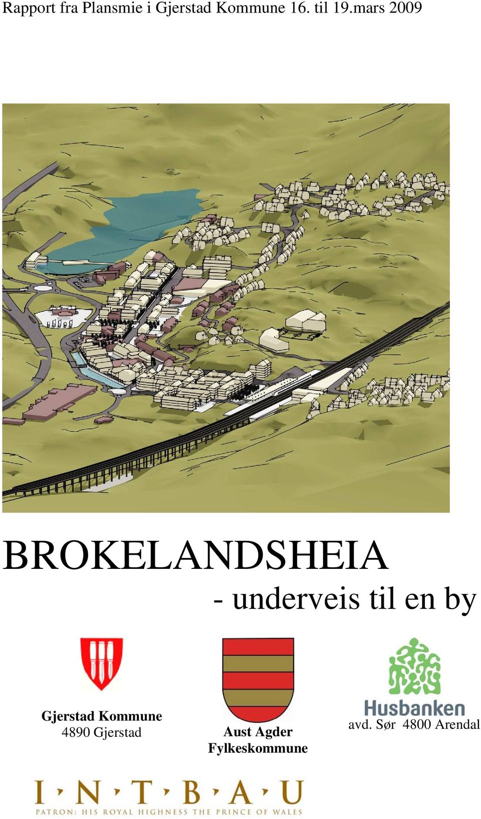 mars 2009 BROKELANDSHEIA - underveis til en