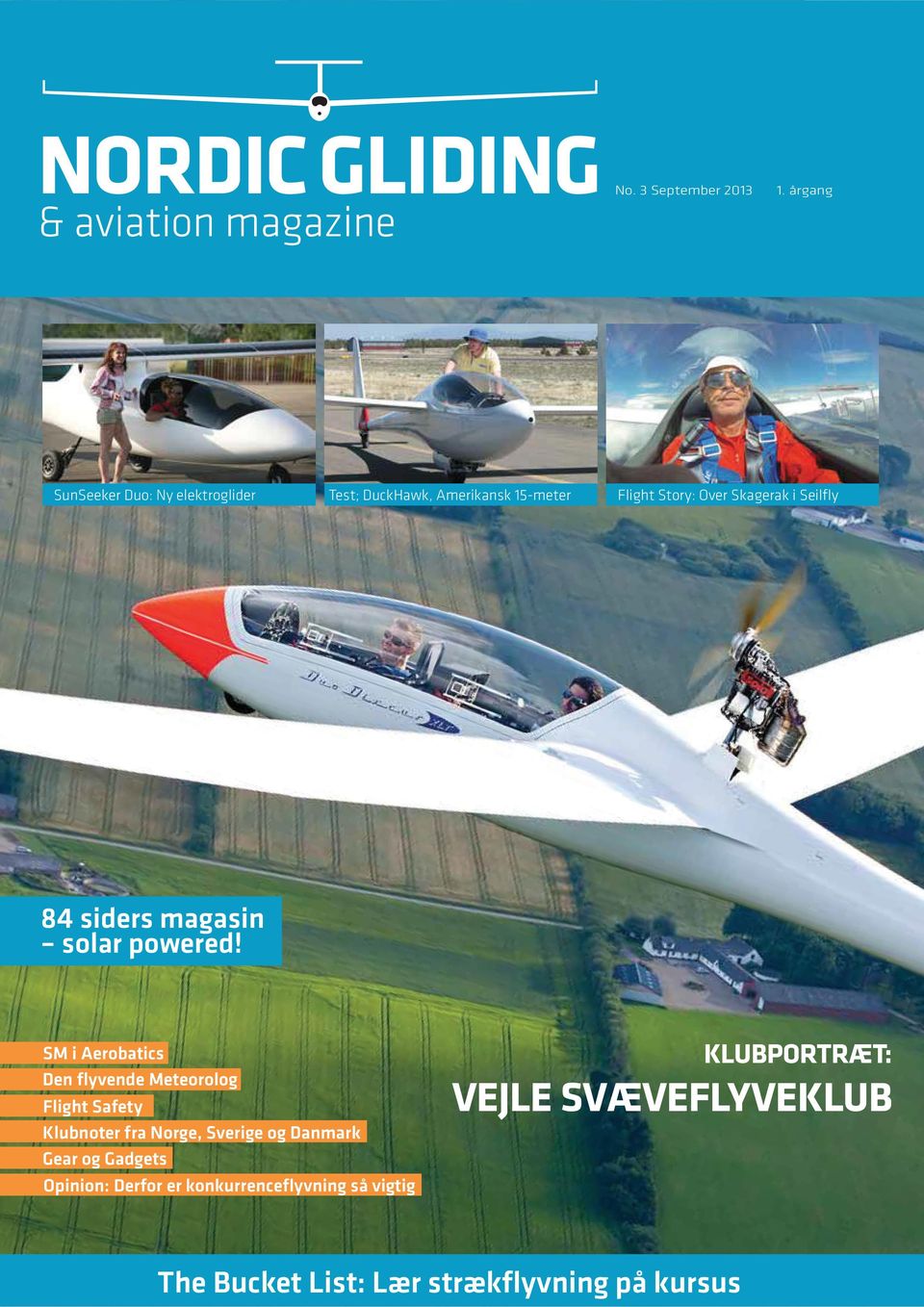 Seilfly 84 siders magasin solar powered!