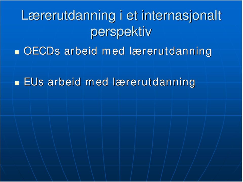 OECDs arbeid med
