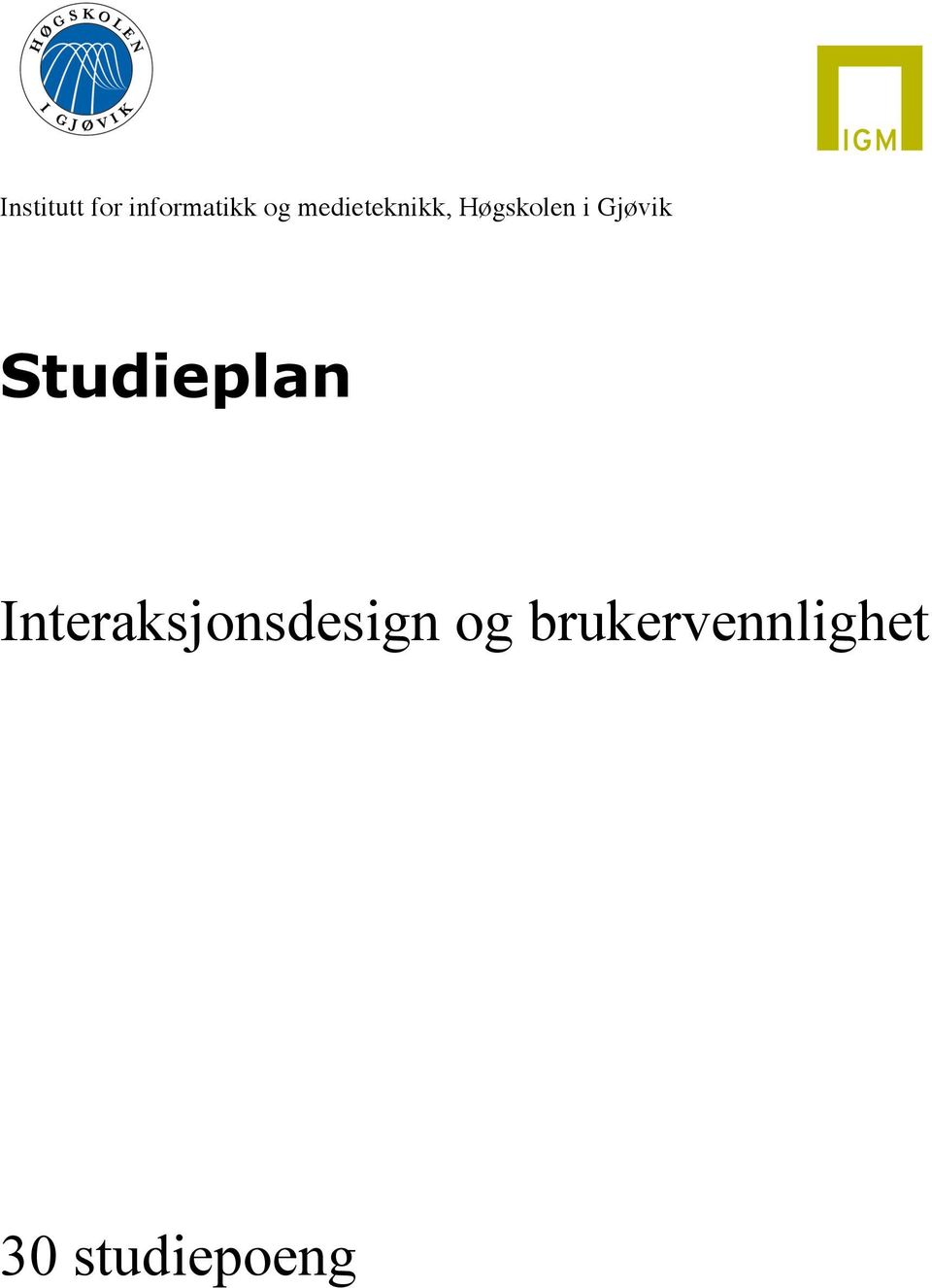 Gjøvik Studieplan