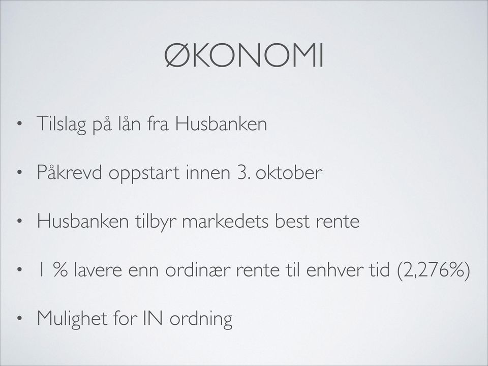 oktober Husbanken tilbyr markedets best rente