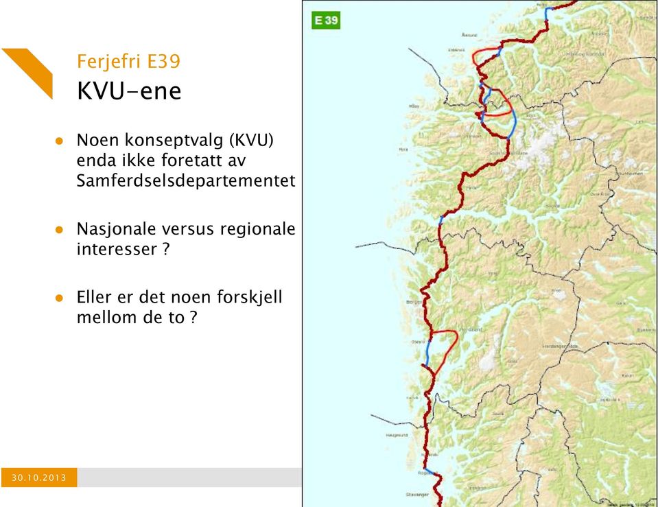 regionale interesser?