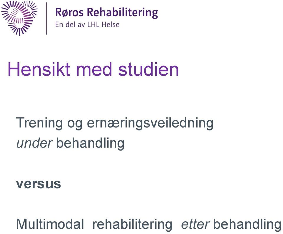 behandling versus Multimodal