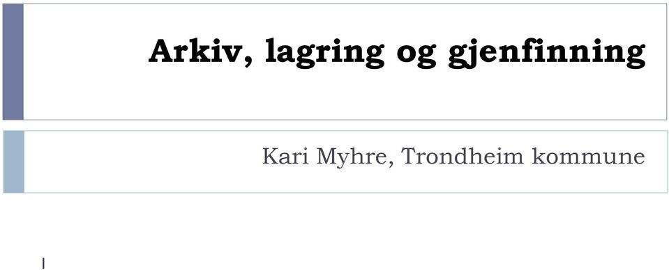 Kari Myhre,