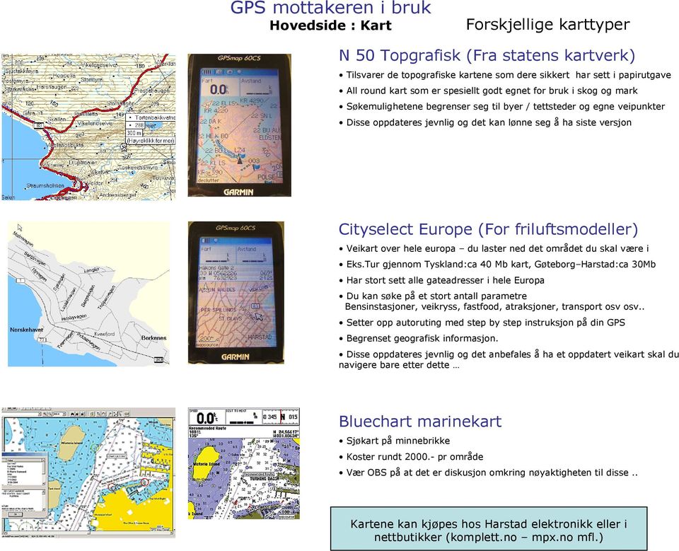 Veikart over hele europa du laster ned det området du skal være i Eks.