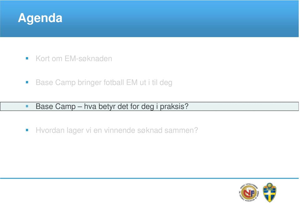 Camp hva betyr det for deg i praksis?