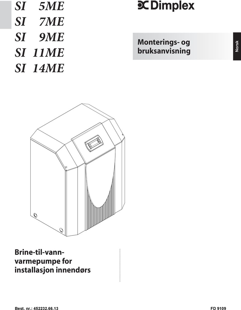 Brine-til-vannvarmepumpe for