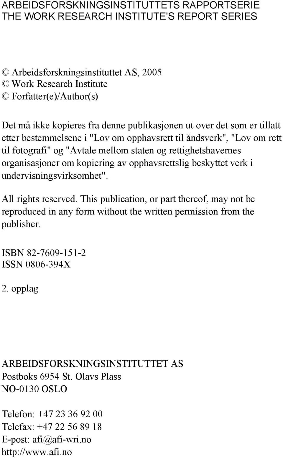 kopiering av opphavsrettslig beskyttet verk i undervisningsvirksomhet". All rights reserved.