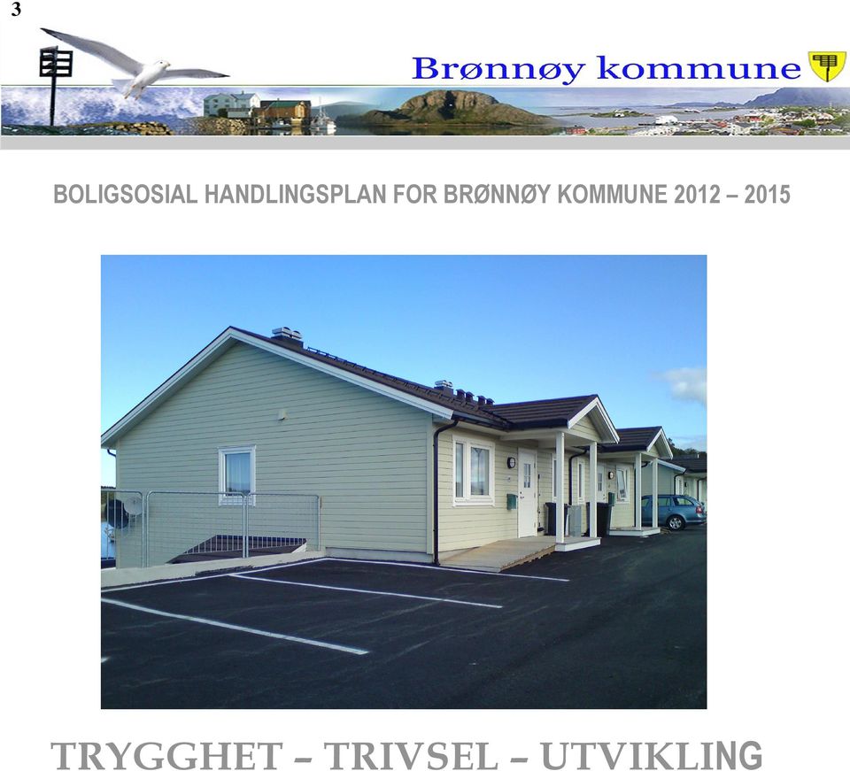 BRØNNØY KOMMUNE 2012