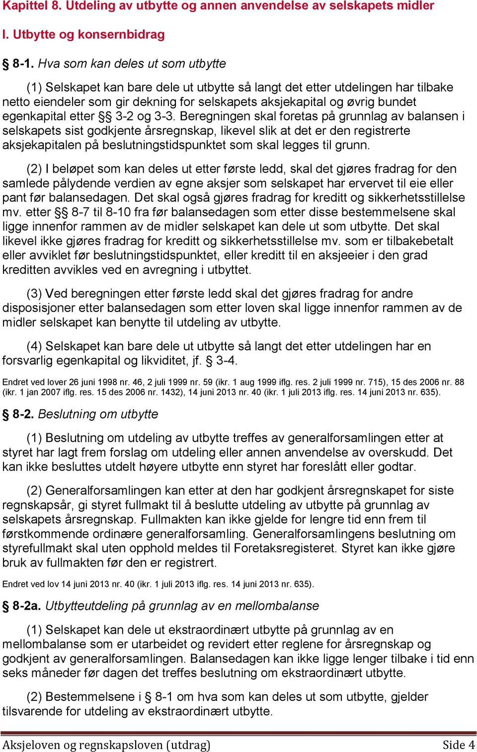 egenkapital etter 3-2 og 3-3.