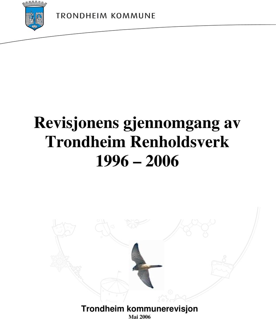 Renholdsverk 1996 2006