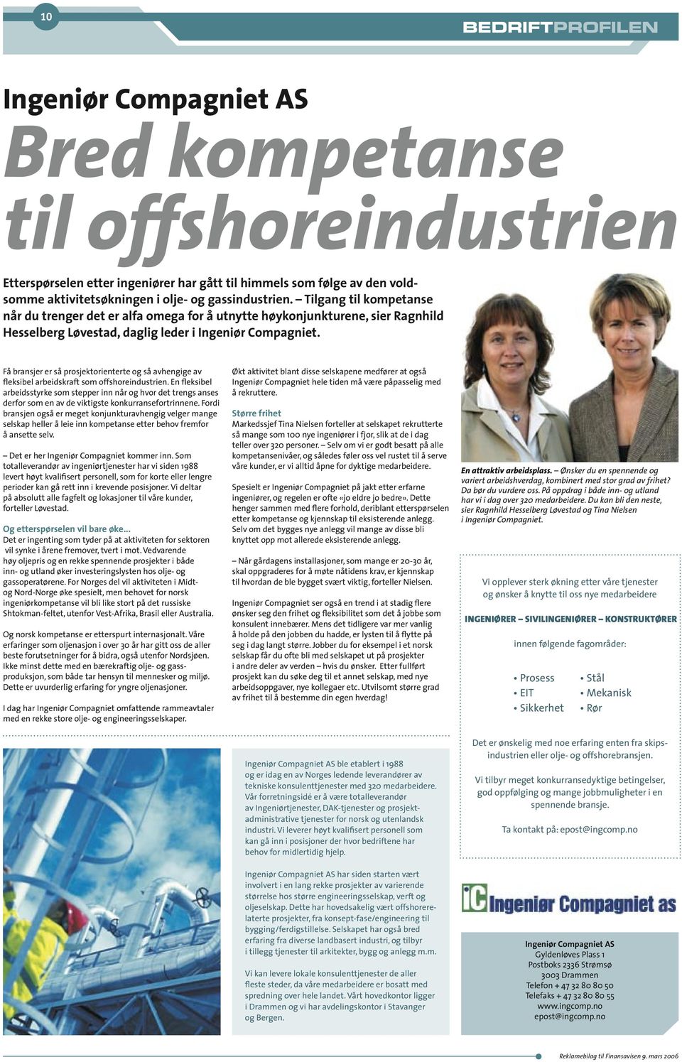 Få bransjer er så prosjektorienterte og så avhengige av fleksibel arbeidskraft som offshoreindustrien.