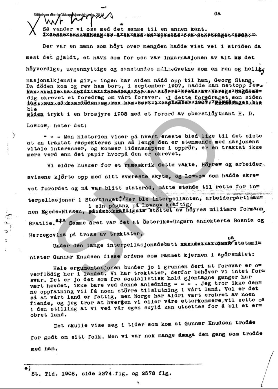 vetne som en ren og hell&; ) nasjonalkjensle glr,w Ingen har slden nådd opp ~11 ham, Georg Stang Da d8den kom og rev ham bort, 1 september 1907, hadde han nettopp r~p:~. RaRx.~1.AåAXÅ&1~A~Z.~&4~a~~~x.