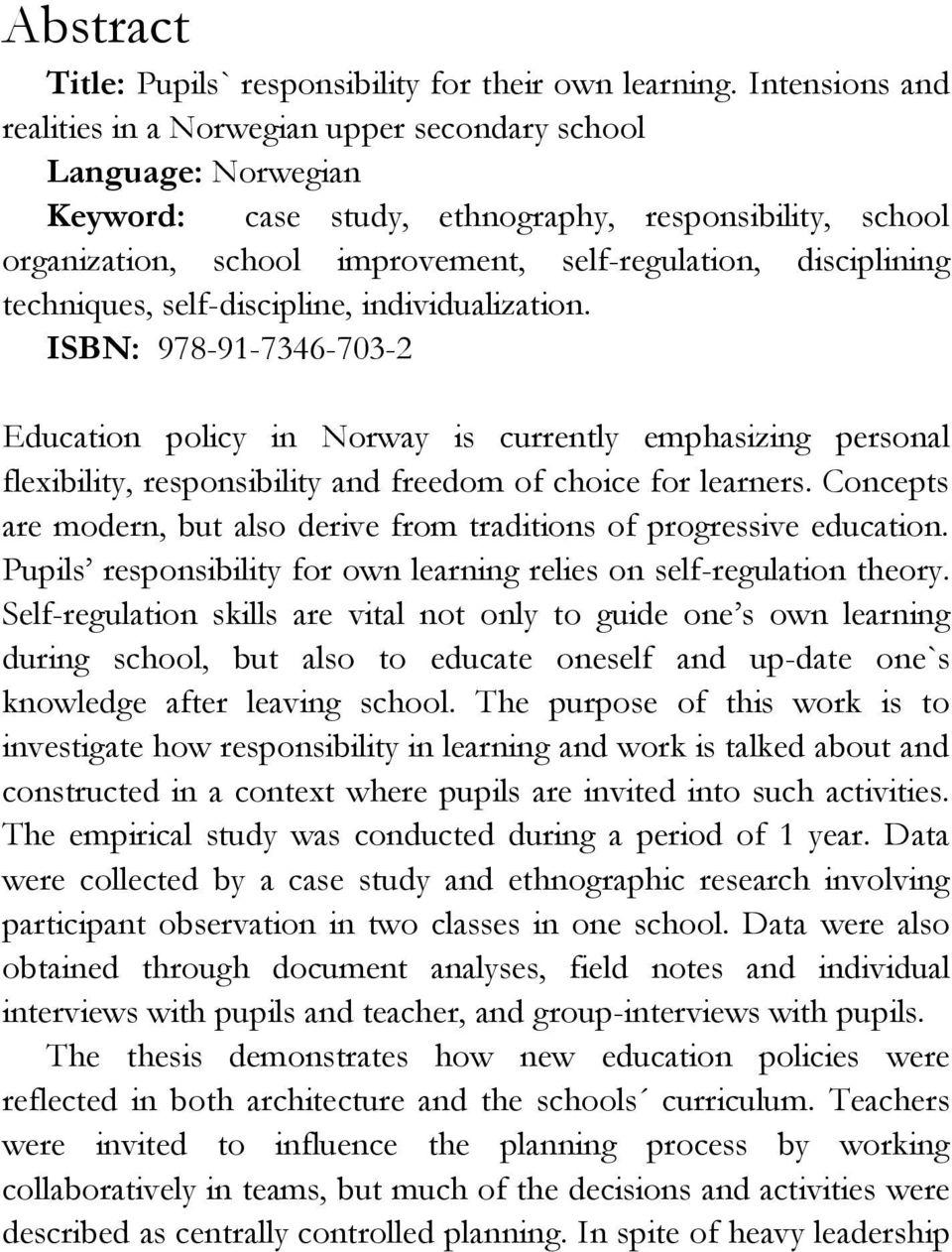 disciplining techniques, self-discipline, individualization.