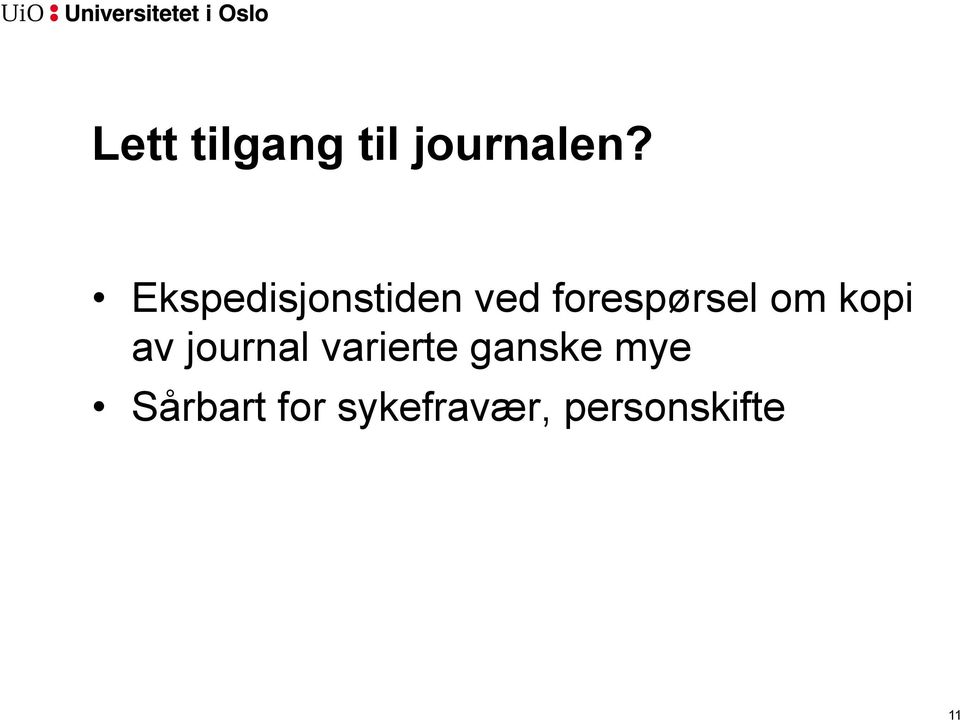 om kopi av journal varierte ganske