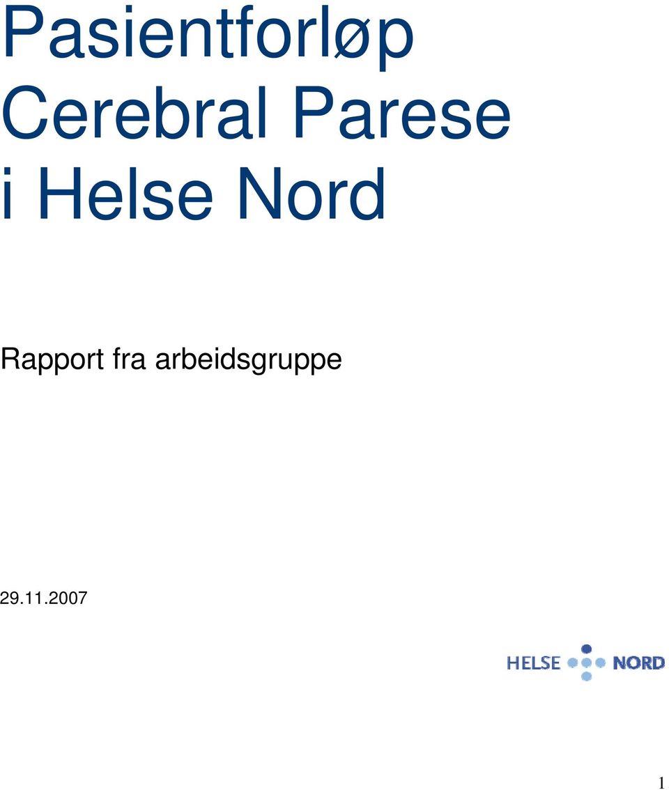 Helse Nord Rapport