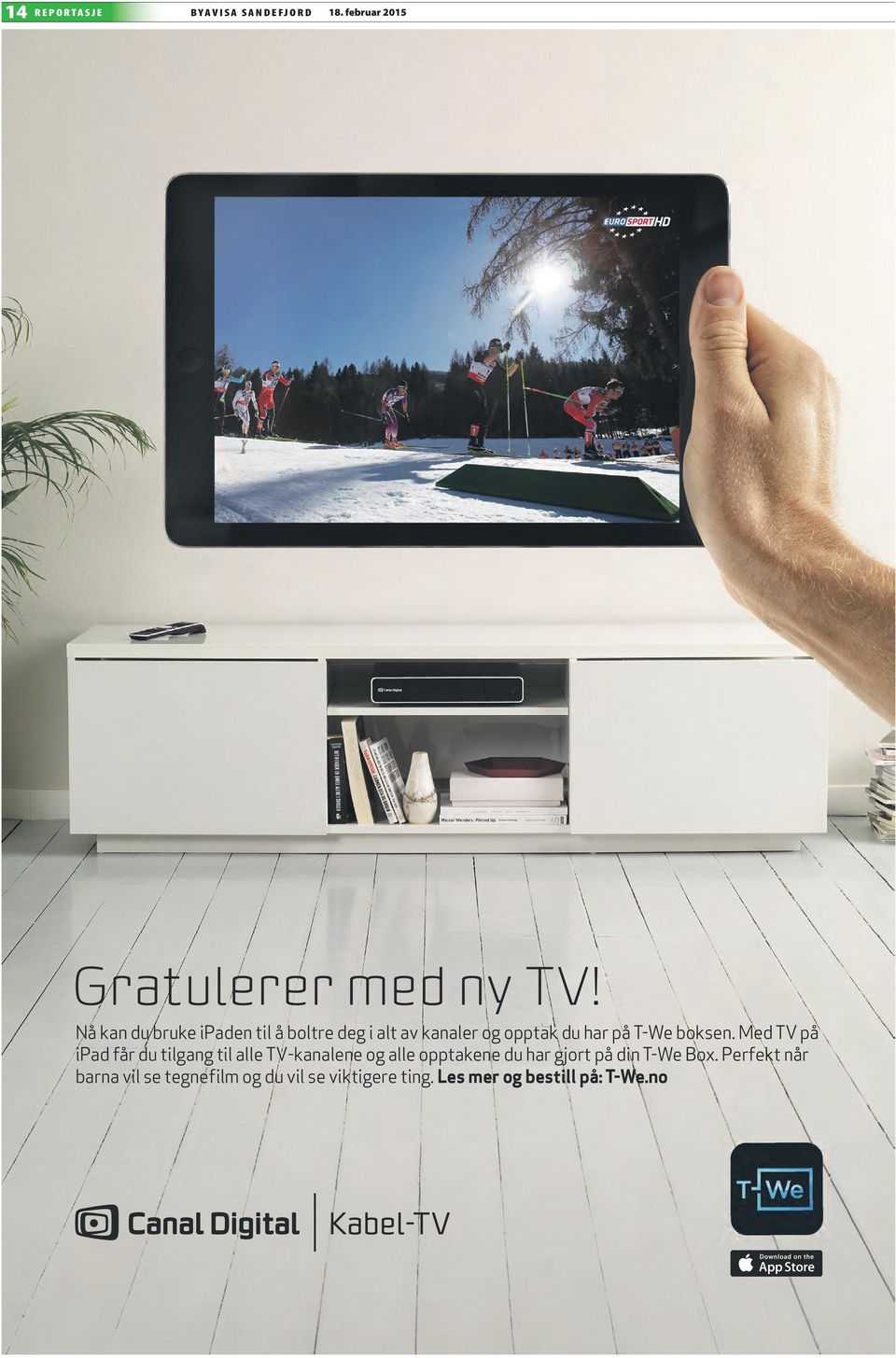 Med TV på ipad får du tilgang til alle TV-kanalene og alle opptakene du har gjort på din