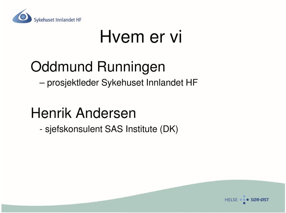 Innlandet HF Henrik Andersen