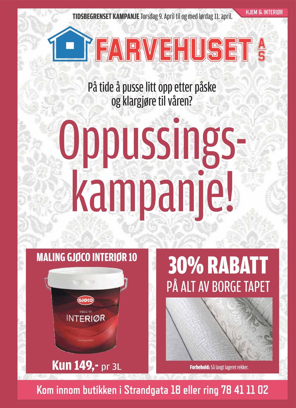 Oppussingskampanje!