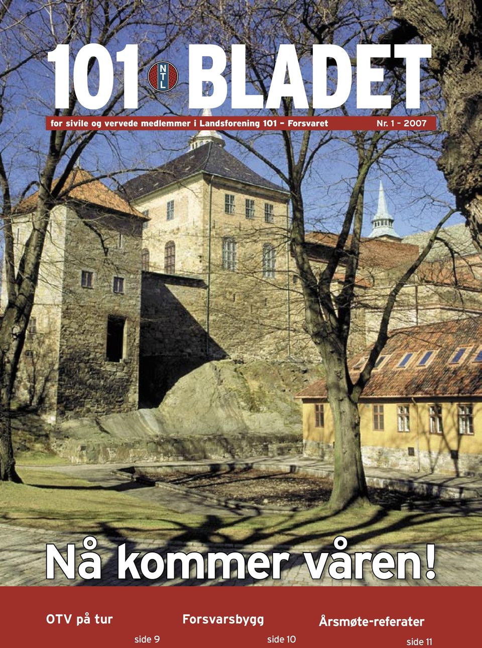 Nr. 1 2007 Nå kommer våren!