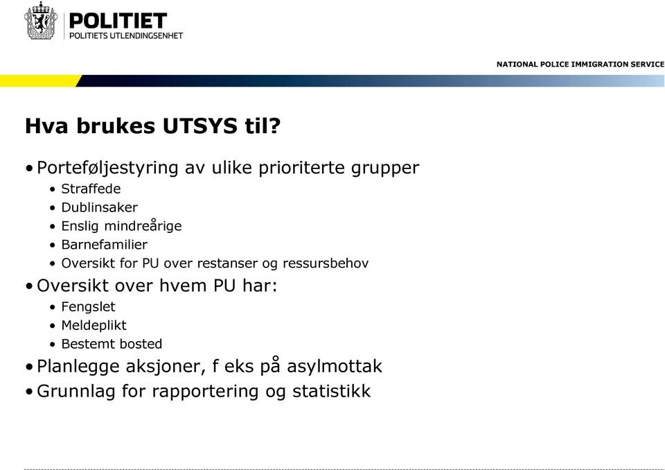 mindreårige Barnefamilier Oversikt for PU over restanser og ressursbehov