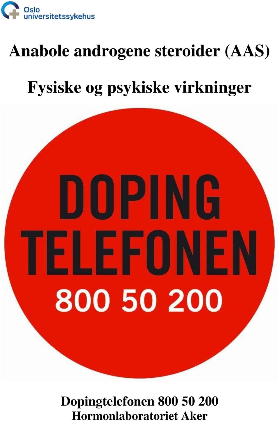 virkninger Dopingtelefonen