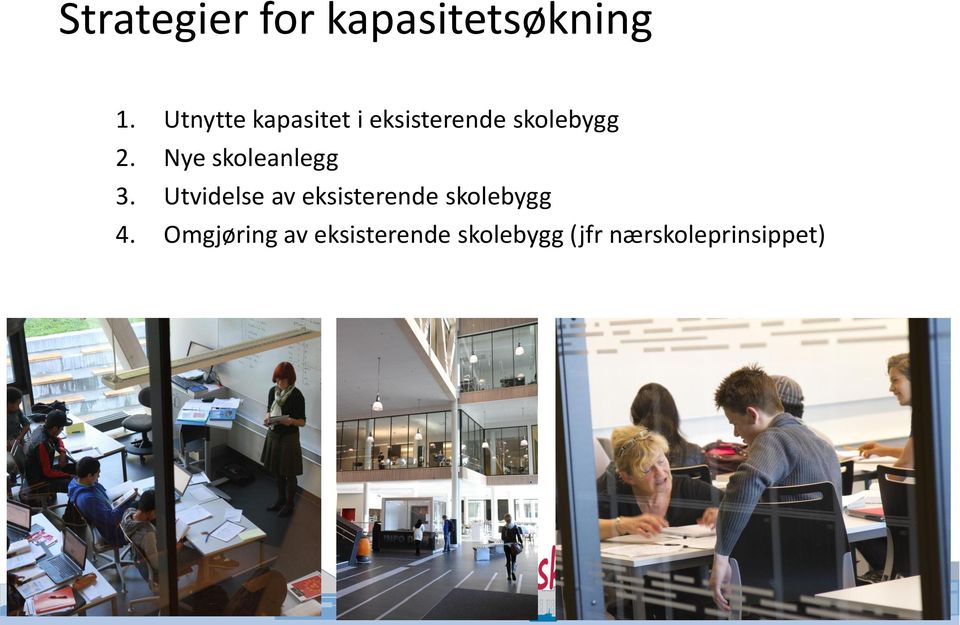 Nye skoleanlegg 3.