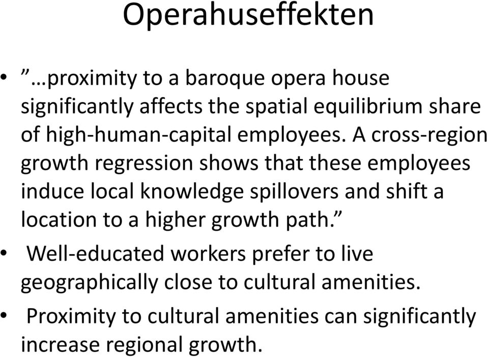 A cross-region growth regression shows that these employees induce local knowledge spillovers and shift a