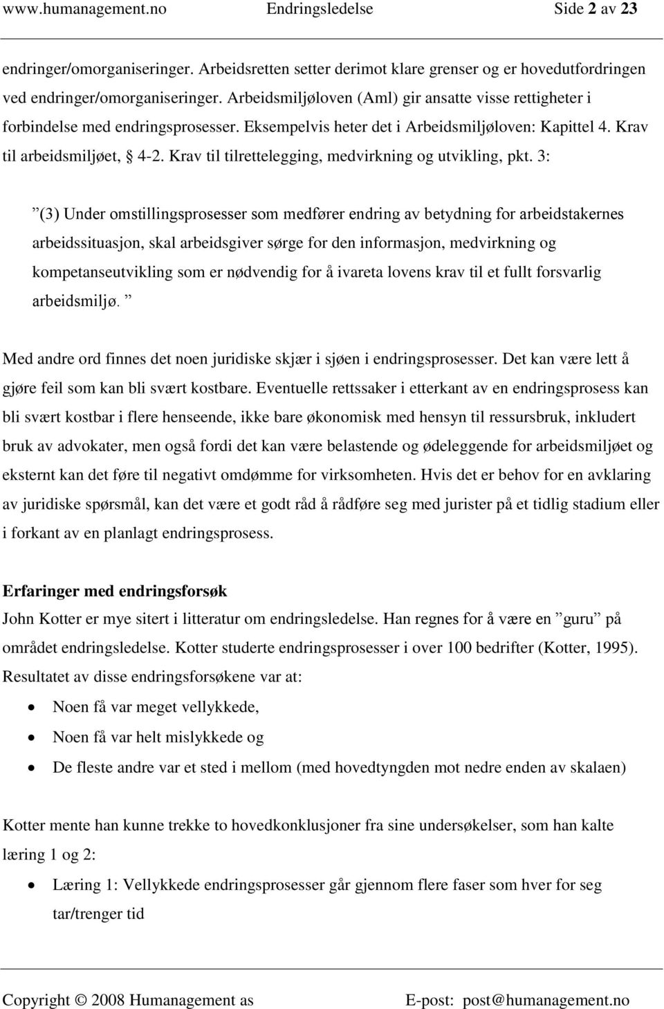 Krav til tilrettelegging, medvirkning og utvikling, pkt.