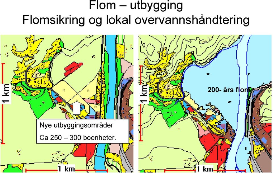 200- års flom Nye