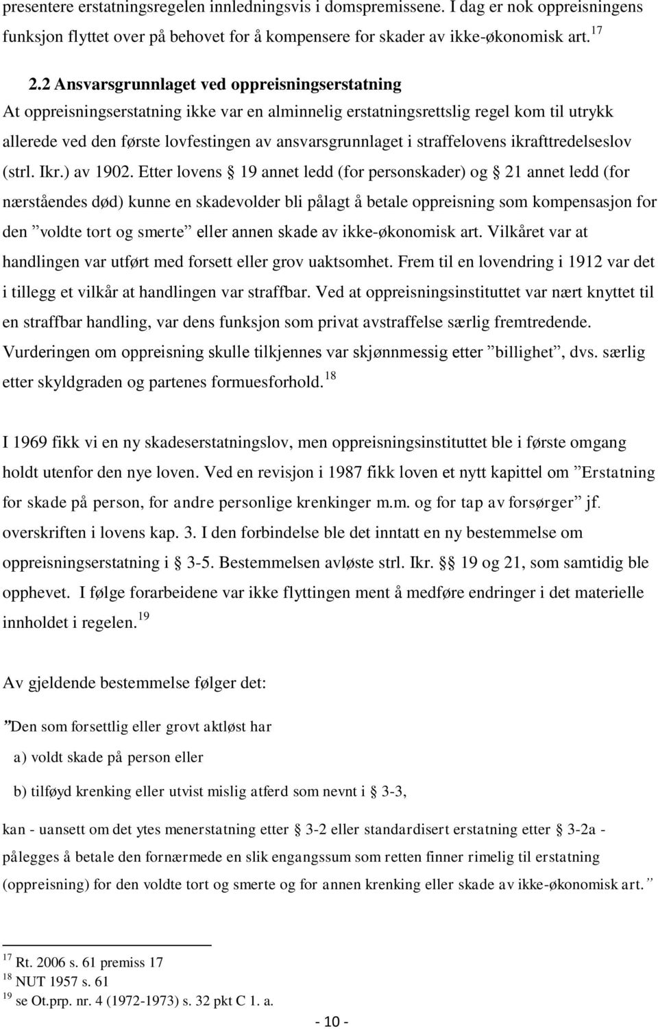 straffelovens ikrafttredelseslov (strl. Ikr.) av 1902.