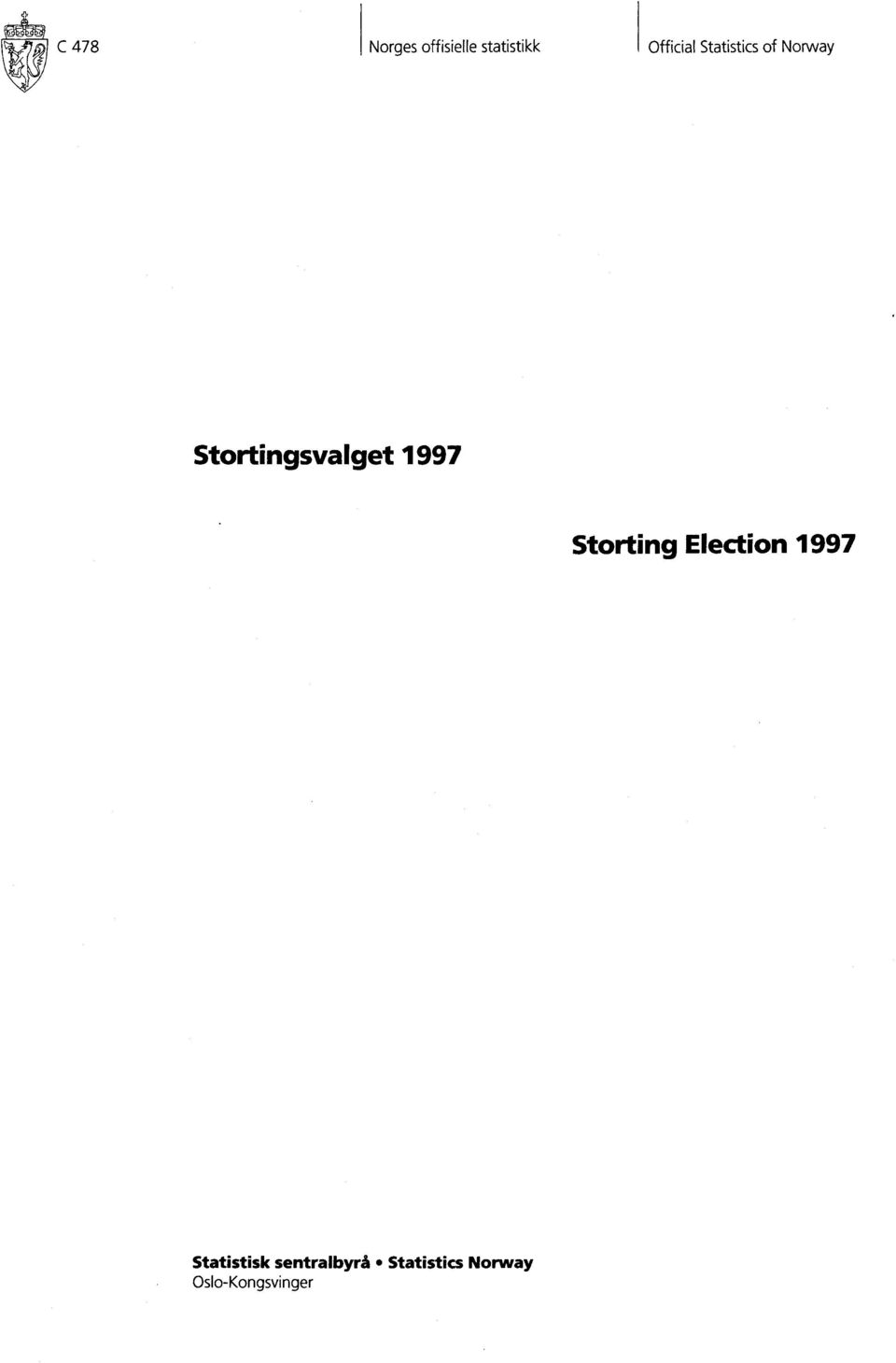 1997 Storting Election 1997 Statistisk