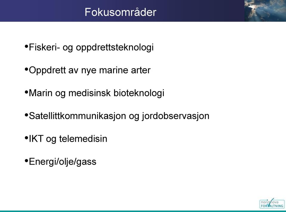 medisinsk bioteknologi Satellittkommunikasjon