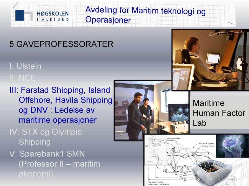 av maritime operasjoner IV: STX og Olympic Shipping V: