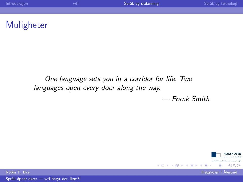 Two languages open every