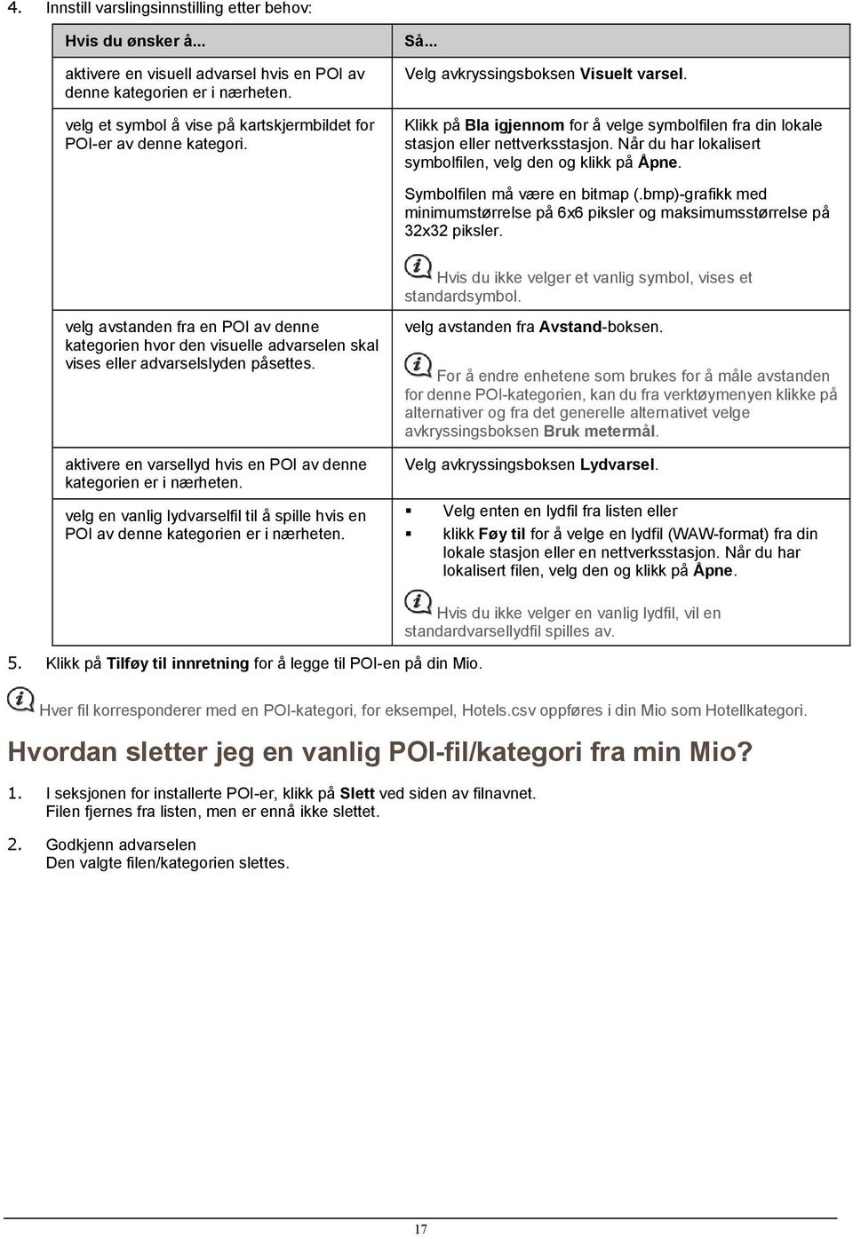 Klikk på Bla igjennom for å velge symbolfilen fra din lokale stasjon eller nettverksstasjon. Når du har lokalisert symbolfilen, velg den og klikk på Åpne. Symbolfilen må være en bitmap (.