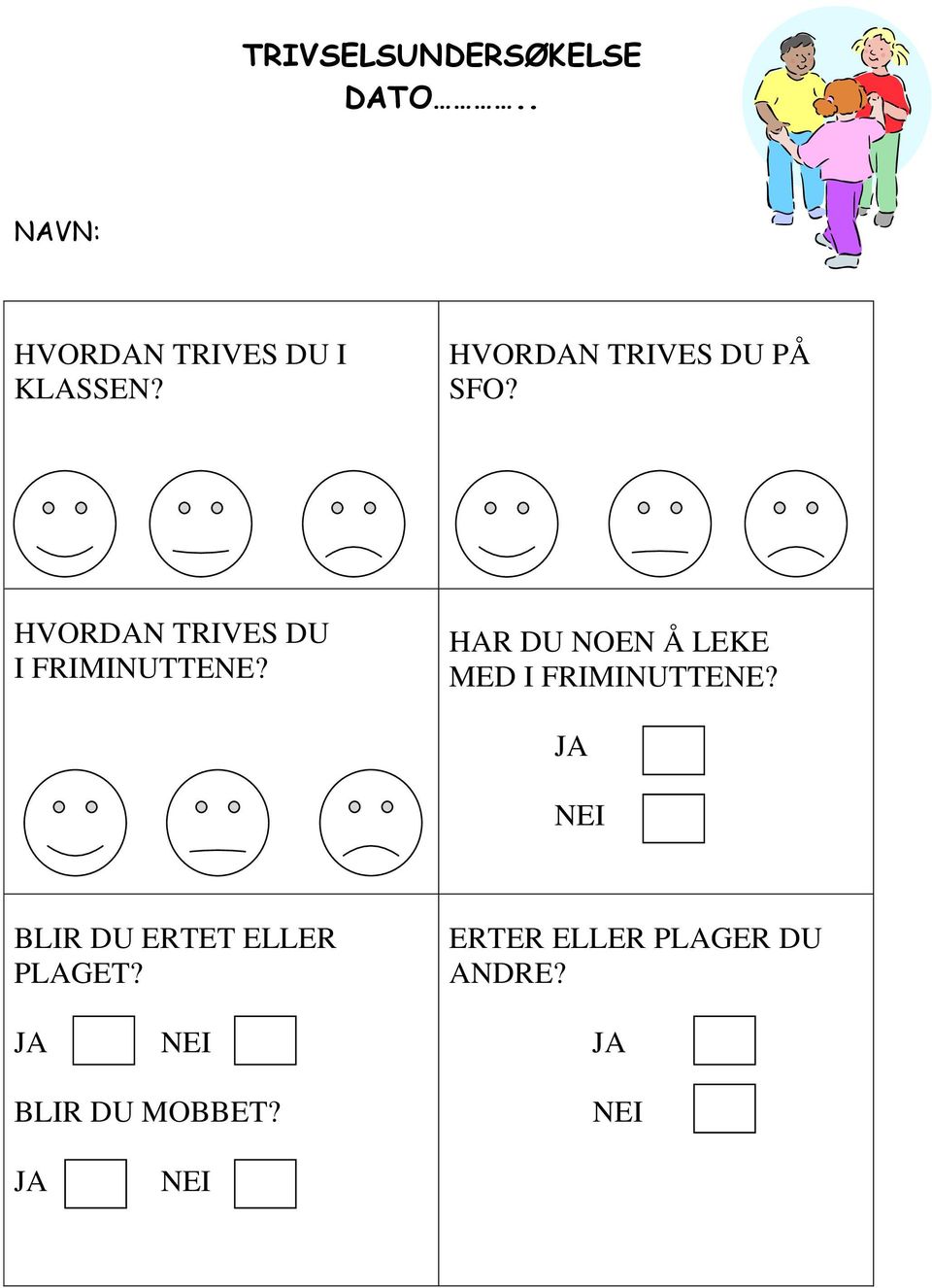 HAR DU NOEN Å LEKE MED I FRIMINUTTENE?