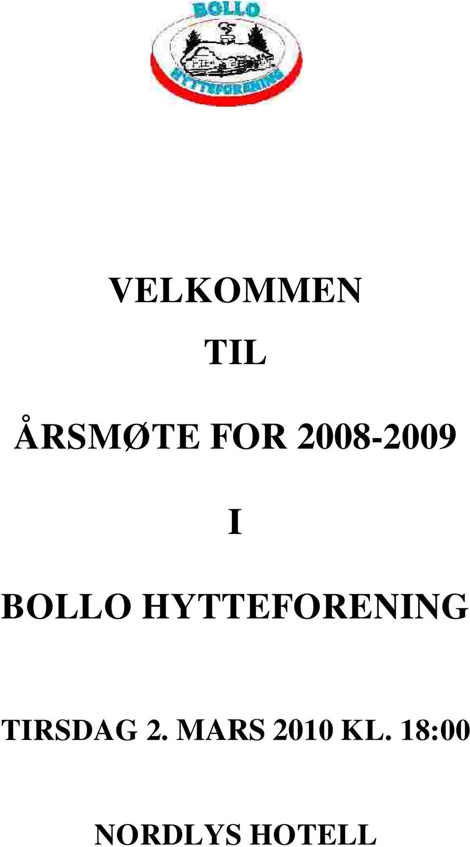 HYTTEFORENING TIRSDAG 2.