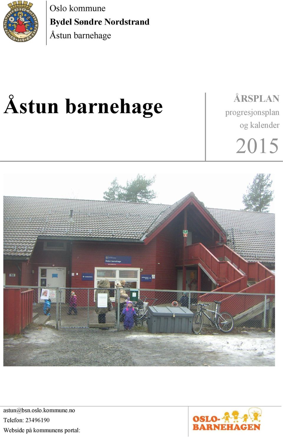 progresjonsplan og kalender 2015 astun@bsn.